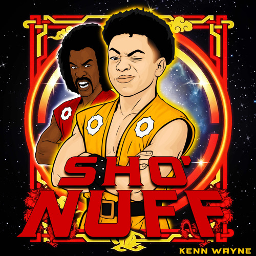 SHO’NUFF