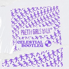 Big Boss Vette - Pretty Girls Walk [Celestial Bootleg][FREE DL]