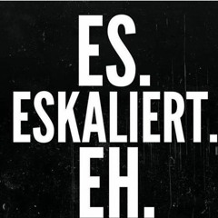 Eska - Es eskaliert eh (Techno Set)