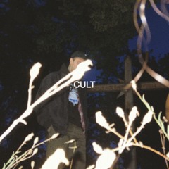 Cult (Prod. 808 Ballin)