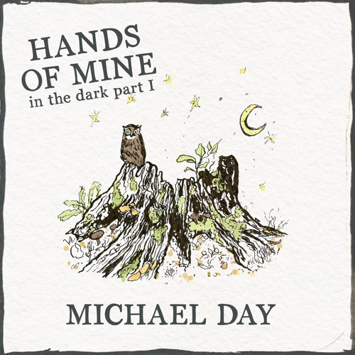 Hands of Mine - In the Dark, Pt I