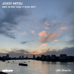 Jossy Mitsu - 18 May 2022