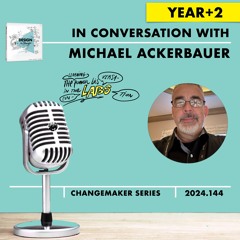 Michael Ackerbauer IBM #DESIGNtoCHANGE PODcast Year +2 with Ruud Janssen