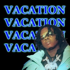 (Free) Gunna Type Beat "Vacation"