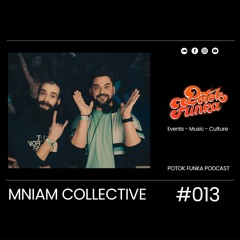 Potok Funka Podcast #013 - Mniam Collective