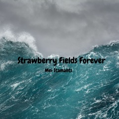 Strawberry Fields Forever