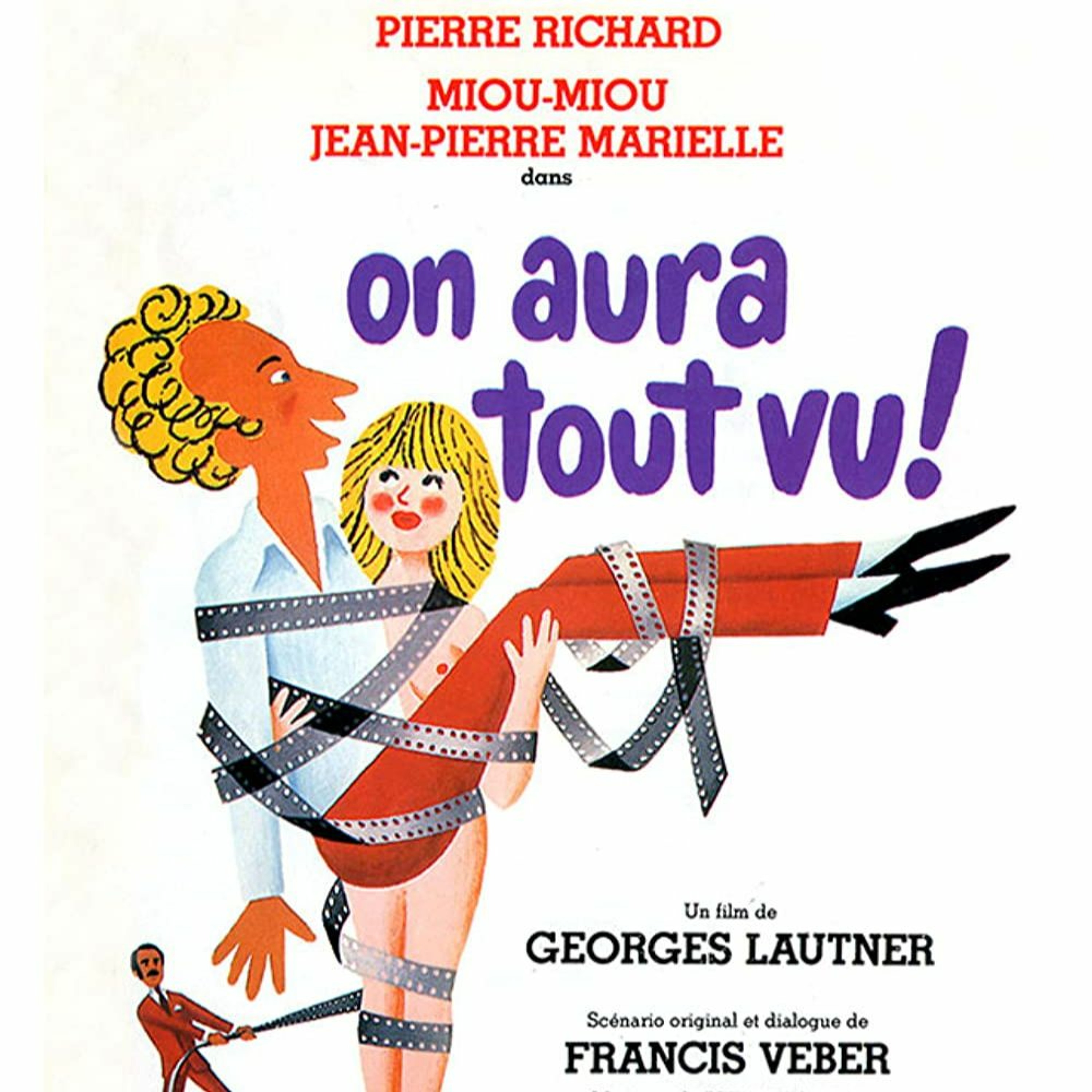 CINE-FAMILY. ON AURA TOUT VU (Avec Francis Veber, Gilles Veber et Jean Veber) episode artwork