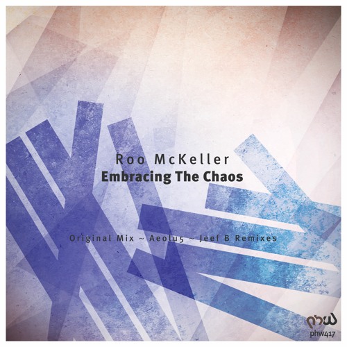 Roo McKeller - Embracing The Chaos (Aeolu5 Remix)