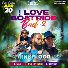 I Love Boatride Bad (R&B/Urban Floor)