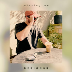missing me