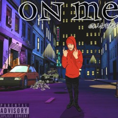 On Me (Prod. Pendo 46)