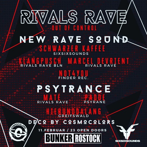 Stream Not4You@Rivals Rave 