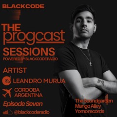 Leandro Murua , Guest Mix , Episode # 7