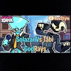 FNF GodRays but Tabi vs Solazar.m4a