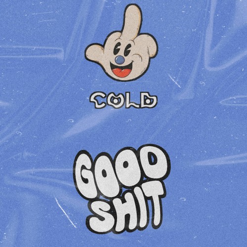 Good Shit