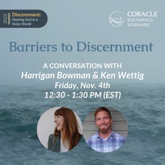 Barriers To Discernment