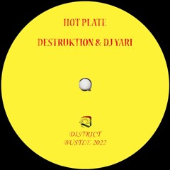 HOT PLATE w/ DJ YARI