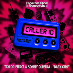 Baby Girl (Original Mix) [House Call]