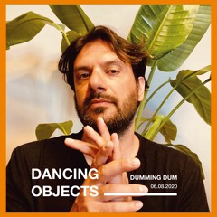 Dancing Objects'20 || Dumming Dum