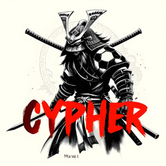 Cypher - Mix Vol.1