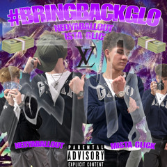 BRINGBACKGLO (Prod. Rav3n)