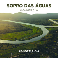 Sopro das Águas (feat. UIRAPONÃ)