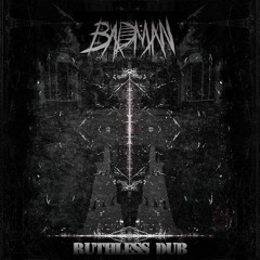 Badman - Ruthless Dub