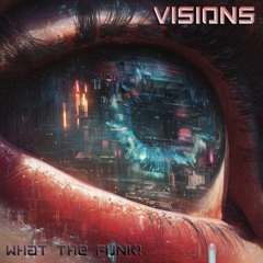 Visions