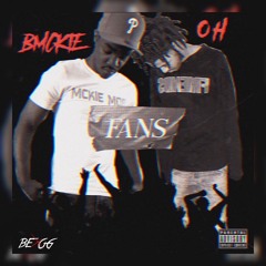 Fans ft. BMckie