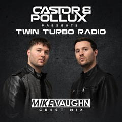 Twin Turbo Radio Ep. 99 (Mike Vaughn Guest Mix)