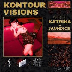 Kontour Visions w/ Jaundice [20.11.24]