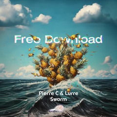 Pierre C, Lurre - Swarm [FREE DOWNLOAD]