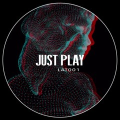 Latmun - Just Play [Lateral LAT001]