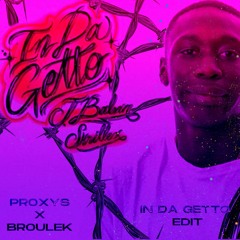 J Balvin, Skrillex - In Da Getto (Proxys x Broulek Edit)[PRESS BUY = FREE DOWNLOAD]