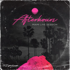 Live Session Miami Afterhours