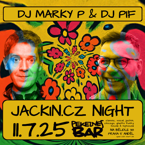 Jackin #170 - Marky P @ Jackin.cz Night Pekelnej bar 07/11/2025