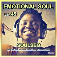 Emotional Soul 45