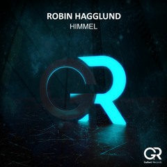 Robin Hagglund - Himmel (Original Mix)  OUT NOW !!!