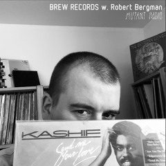 BREW RECORDS w. Robert Bergman [13.09.2023]