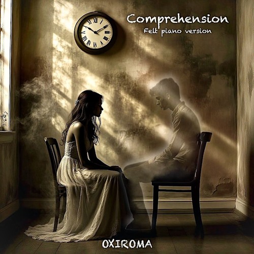 Stream Comprehension (Felt Piano Version) by Oxiroma | Listen online ...