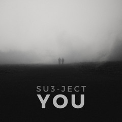 Su3-ject - You / Free ++Limited++ Download