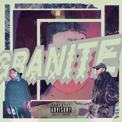 GRANITE (feat. Dreuhef)