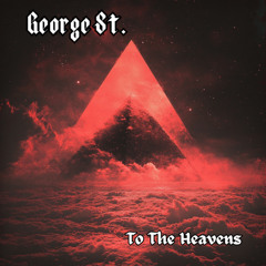 To The Heavens [Free Download 🔥]