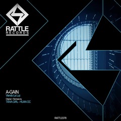 A-Gain - Viendo La Luz (Tawa Girl Remix)Rattle Records