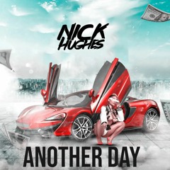 Nick Hughes Another Day
