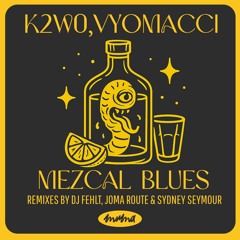 PREMIERE: K2W0, Vyomacci - Mezcal Blues [MuMa]