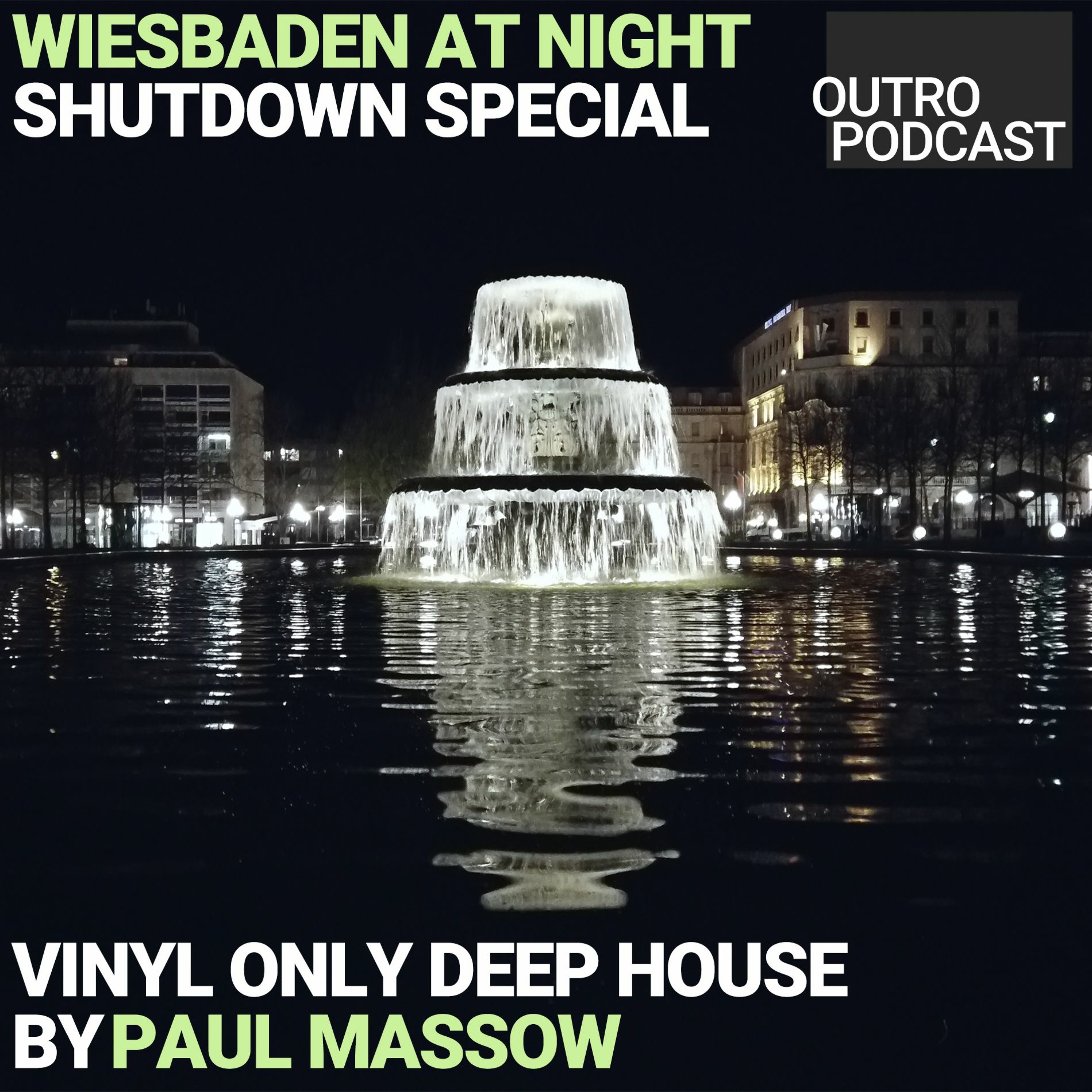 Shutdown: Paul Massow | Vinyl Only Deep House | Wiesbaden At Night episode artwork