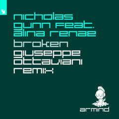 Nicholas Gunn feat. Alina Renae - Broken (Giuseppe Ottaviani Remix)