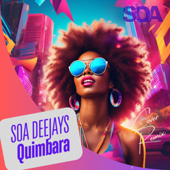SOA Deejays X Celia Cruz - Quimbara AFRO EXTENDED