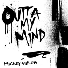 Outta My Mind